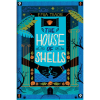 The House of Shells