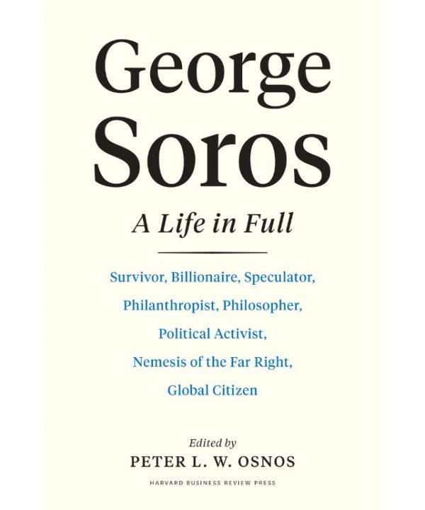 George Soros: A Life in Full books
