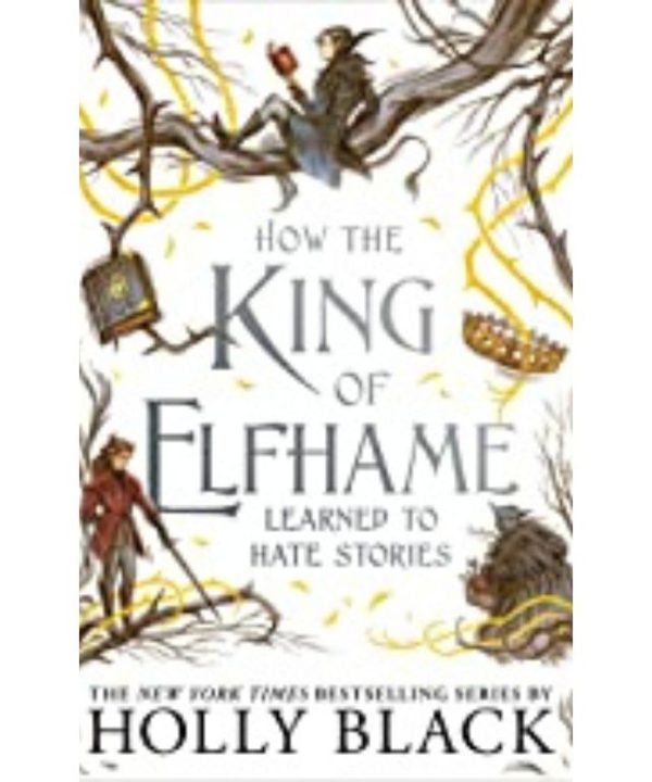 How the King of Elfhame books