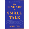 The Fine Art Of Small Talk