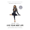 How to Live Your Best Life