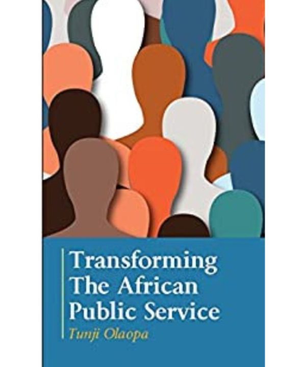 Transforming the African Public Service books