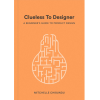 Clueless To Designer: A Beginner’s Guide To Product Design