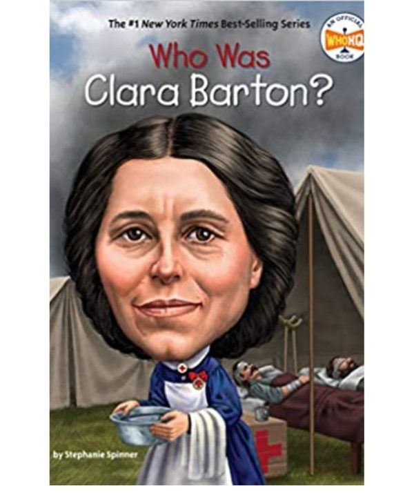 Who Was Clara Barton book