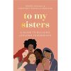 To My Sisters books