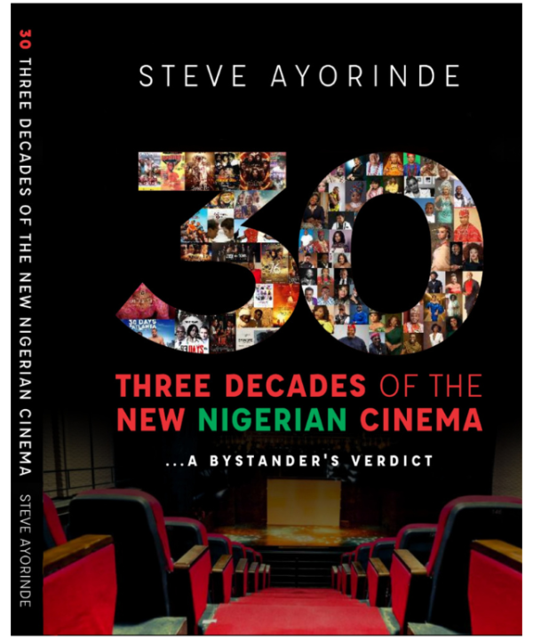 30: Three Decades Of The New Nigerian Cinema