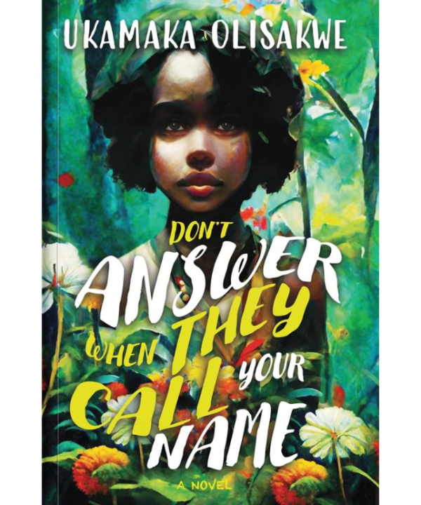 Don’t Answer When They Call Your Name