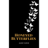 Honeyed Butterflies