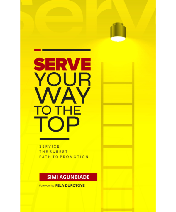 Serve Your Way To The Top