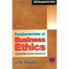 Fundamentals Of Business Ethics