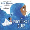 The Proudest Blue: A Story of Hijab and Family