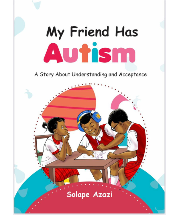 My Friend Has Autism