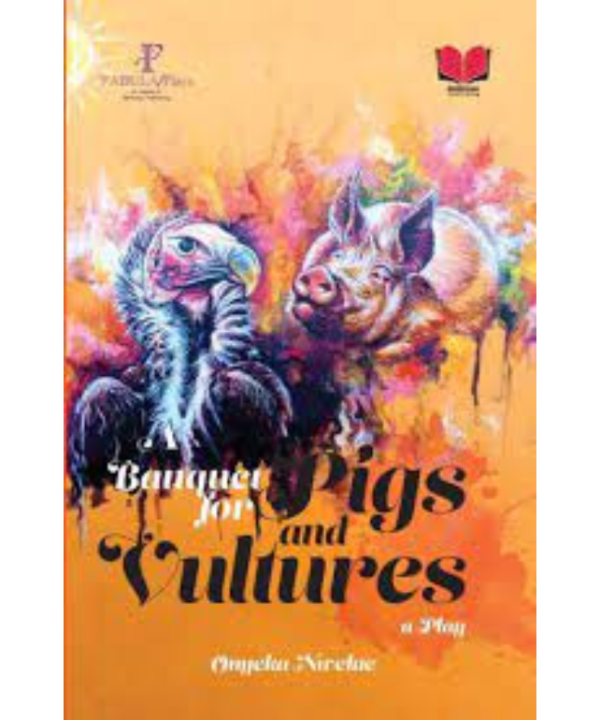 A Banquet for Pigs and Vultures