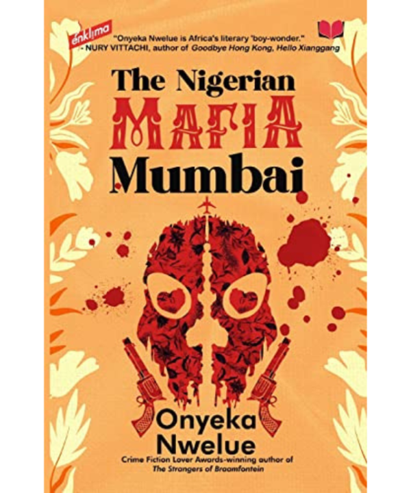 The Nigerian Mafia: Mumbai