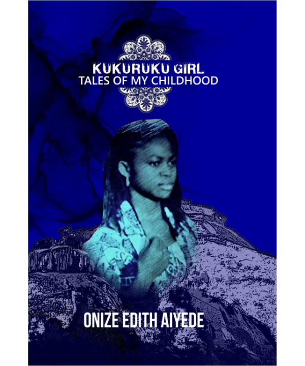 Kukuruku Girl: Tales of my Childhood