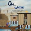 On The Water