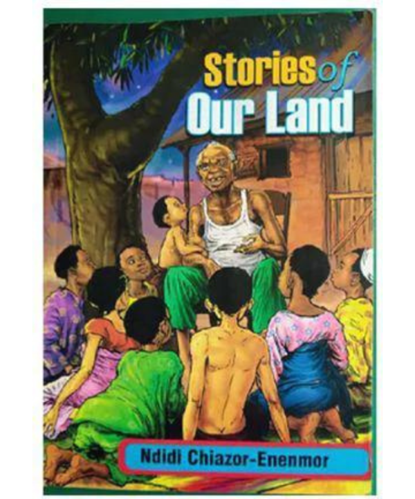Stories of Our Land