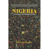 Nigeria: A New History of a Turbulent Century