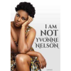 I am Not Yvonne Nelson