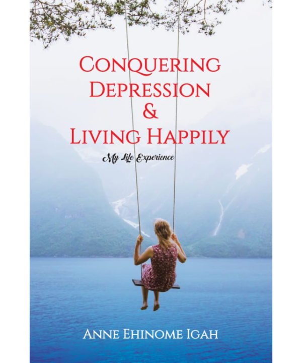 Conquering Depression And Living Happily