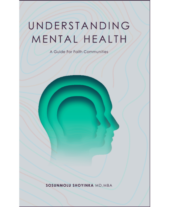Understanding Mental Health: A Guide for Faith Communities