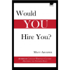Would You Hire You?