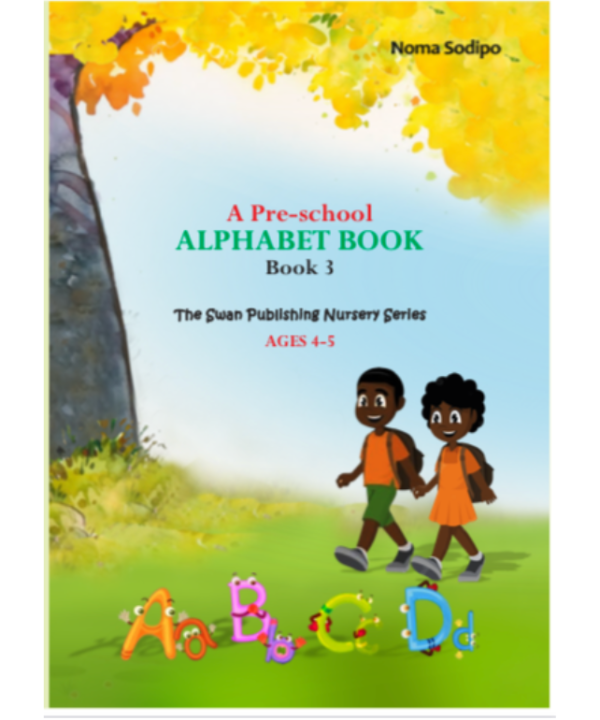 A Pre-school Alphabet Book: Book 3