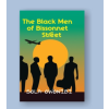 The Black Men of Bissonnet Street