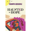 Haunted By Hope