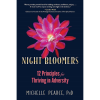 Night Bloomers