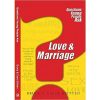 Love & Marriage: Questions Young People Ask