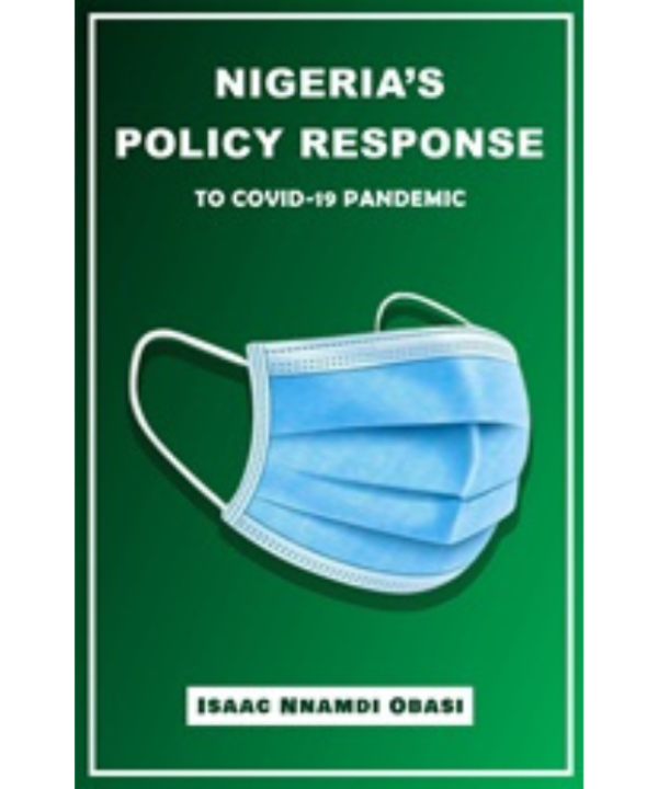Nigeria’s Policy Response to COVID-19 Pandemic