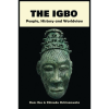 The Igbo: People, History and Worldview