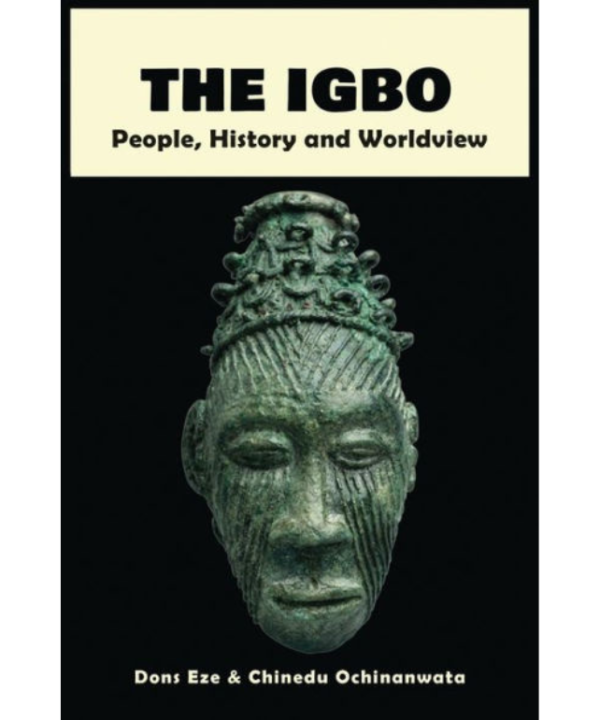 The Igbo: People, History and Worldview