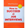 How to Succeed at Job Interviews