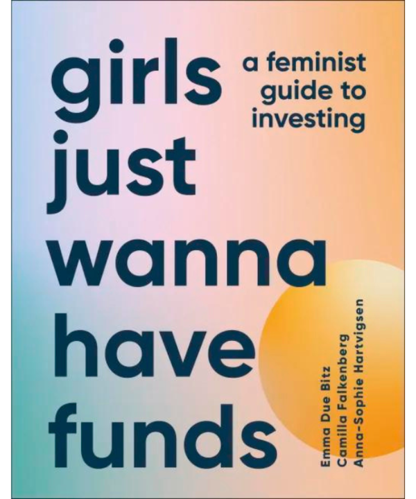 Girls Just Wanna Have Funds