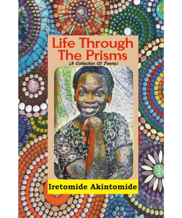 Life Through the Prisms