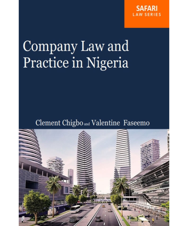 Company Law and Practice In Nigeria