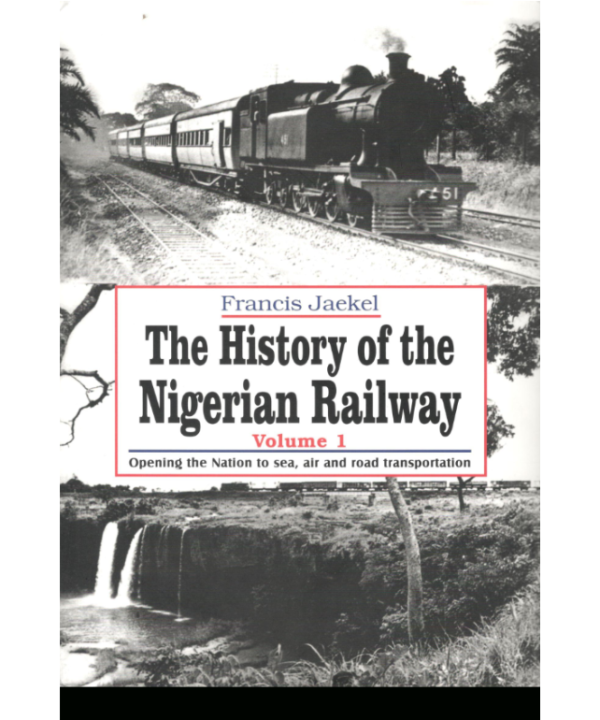 The History Of The Nigerian Railway Set