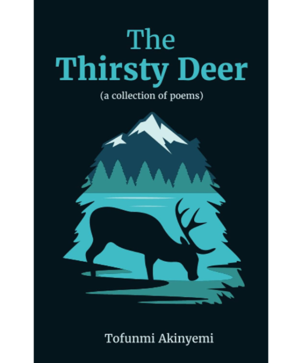The Thirsty Deer