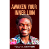 Awaken Your Inner Lion