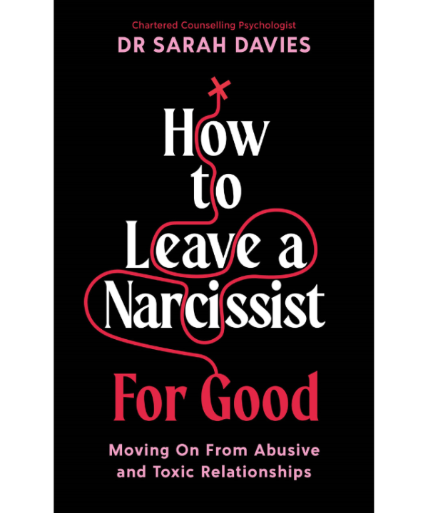 How to Leave a Narcissist...For Good