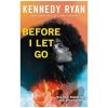 Before I Let Go books