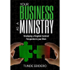 Your Business As A Ministry
