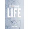 Redefining Life
