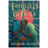 Forged by Blood books