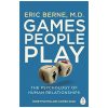 Games People Play: The Psychology of Human Relationships books