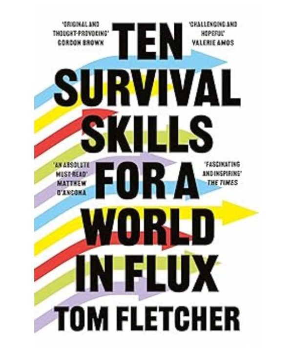 Ten Survival Skills for a World in Flux books