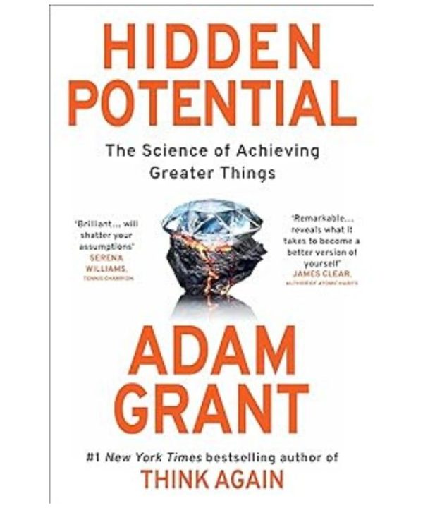 Hidden Potential: The Science of Achieving Greater Things books