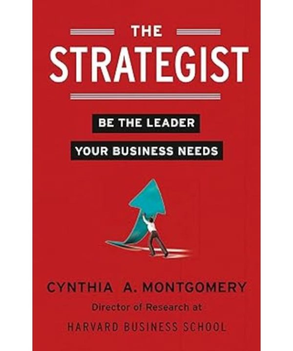 Strategist: Be the Leader Your Business Needs